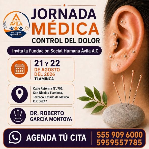 Fundación Social y Humana Ávila - Jornada Médica contra el Dolor Texcoco